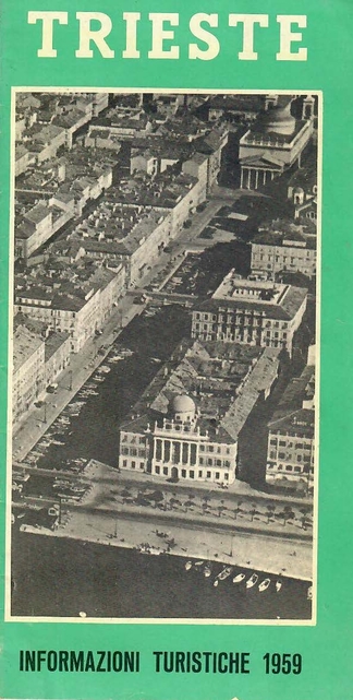 TRIESTE INFROMAZIONI TURISTICHE 1959