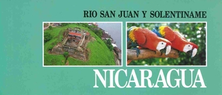 NICARAGUA - RIO SAN JUAN Y SOLENTINAME