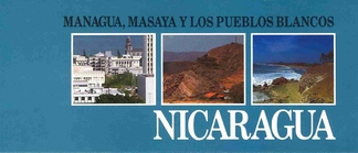 NICARAGUA - MANAGUA, MASAYA Y LOS PUEBLOS BLANCOS