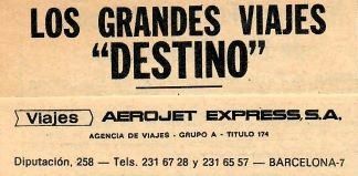 Viajes 'Destino' amb Viajes Aerojet Express, anuncis.