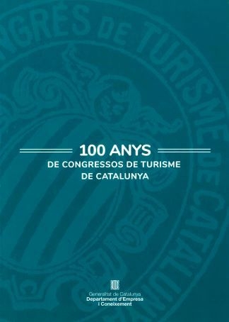 100 anys de congressos de turisme de catalunya