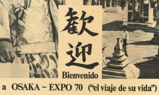 Bienvenido a OSAKA-EXPO 70 ('el viaje de su vida')