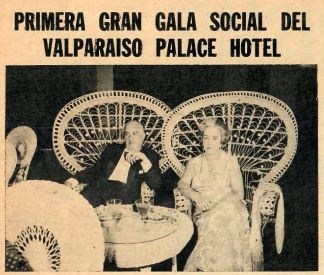 Primera Gran Gala Social dl Valparaiso Palace Hotel