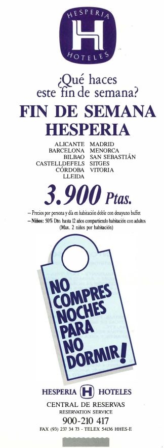 Hesperia Hoteles - No compres noches para no dormir