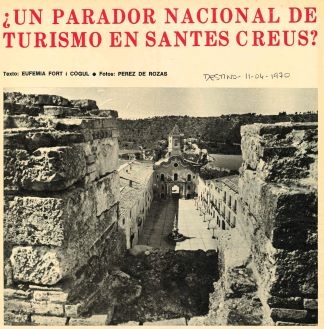 ¿ Un Parador Nacional de Turismo en Santes Creus ?