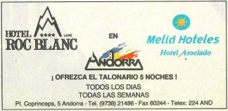 Hotel Roc Blanc - Ofrezca el talonario 5 noches todos los dias de la semana