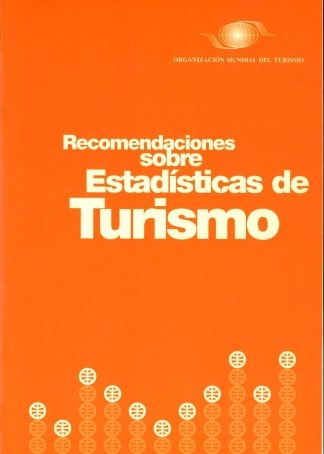 Recomendaciones sobre Estadísticas de Turismo