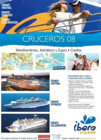 Ibero Cruceros - Grand Mistral, Grand Voyages, Grand Celebration