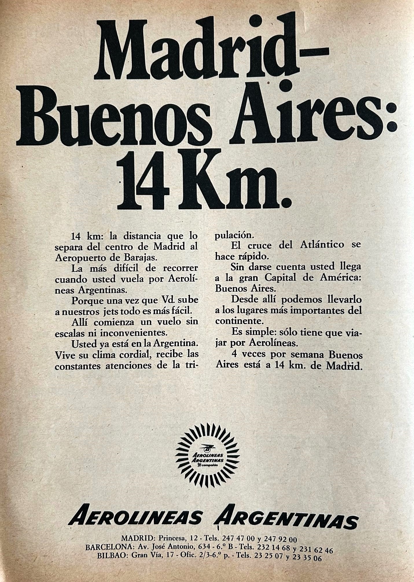 Aerolineas Argentinas, Madrid-Buenos Aires: 14 Km.