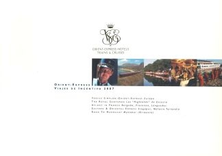 ORIENT-EXPRESS - vIAJES DE iNCENTIVO 2007